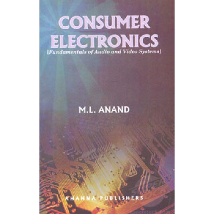 Consumer Electronics (Fundamentals of Audio and Video Systems)